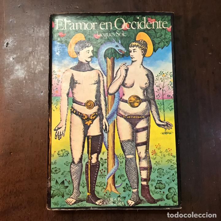 Libros: El amor en Occidente - Jacques Sole - Foto 1