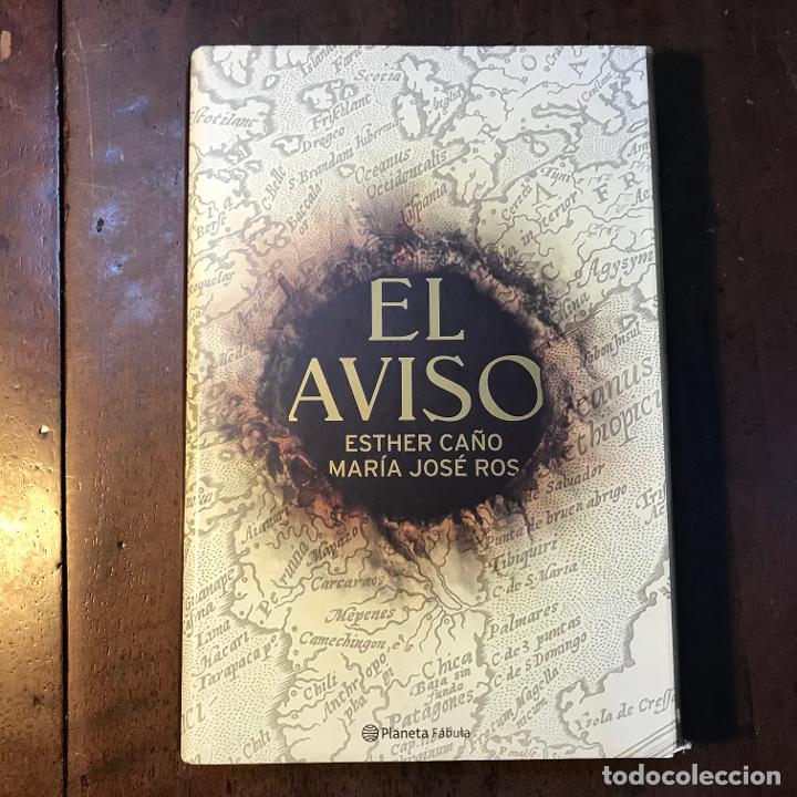 Libros: El aviso - Esther Ca&ntilde;o; Mar&iacute;a Jos&eacute; Ros - Foto 1