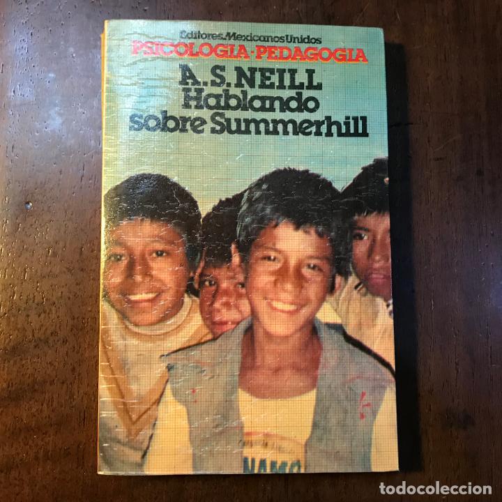 Libros: Hablando sobre Summerhill - A.S. Neill - Foto 1