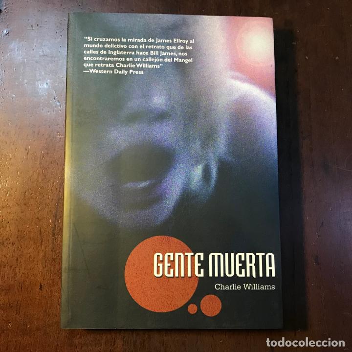Libros: Gente muerta - Charlie Williams - Foto 1