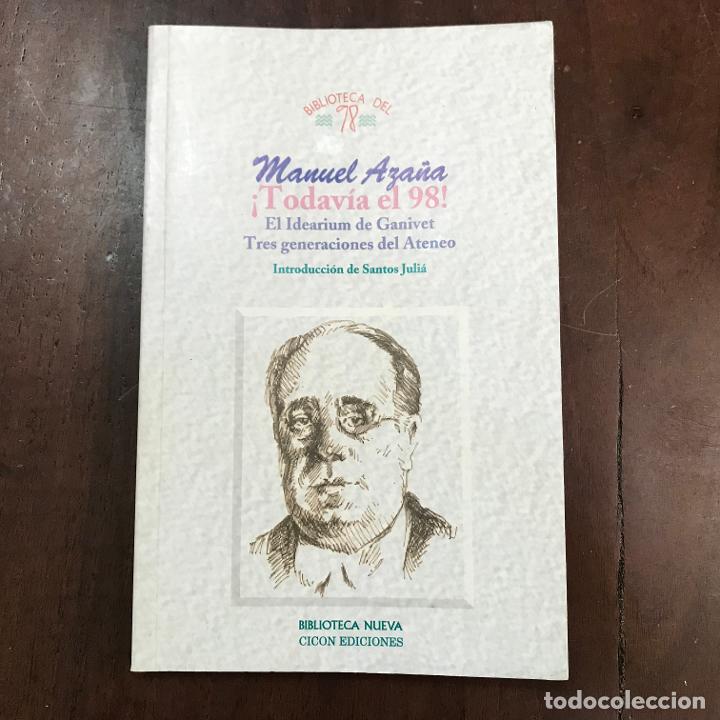 Libros: &iexcl;Todav&iacute;a el 98! - Manuel Aza&ntilde;a - Foto 1
