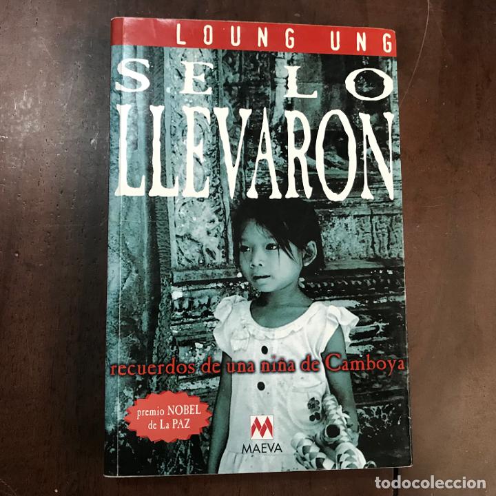 Libros: Se lo llevaron - Loung Ung - Foto 1