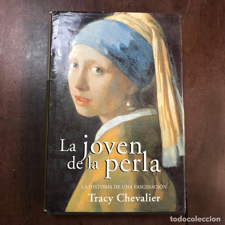 Libros: La joven de la perla - Tracy Chevalier - Foto 1
