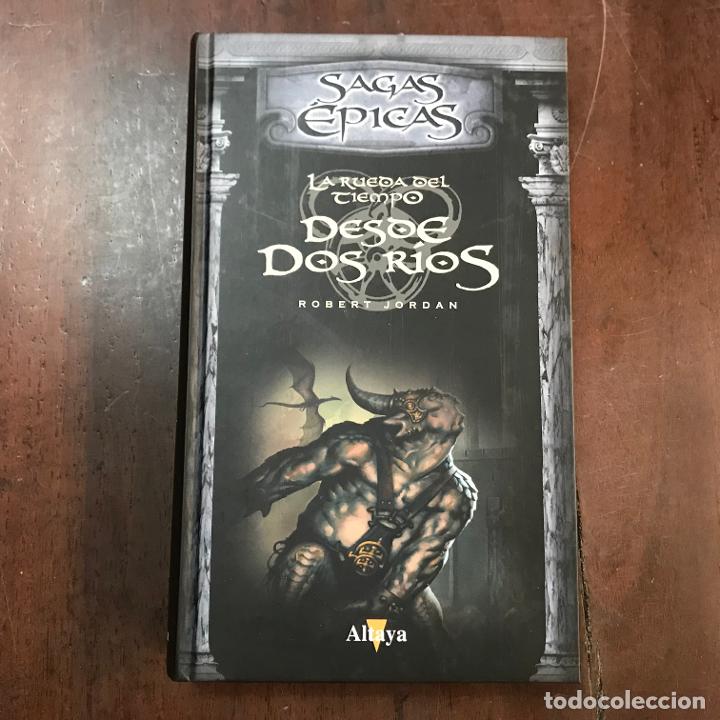 Libros: Desde dos r&iacute;os. La rueda del tiempo - Robert Jordan - Foto 2