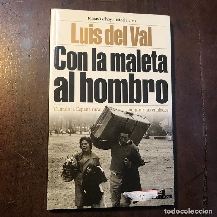 Libros: Con la maleta al hombro - Luis del Val - Foto 1
