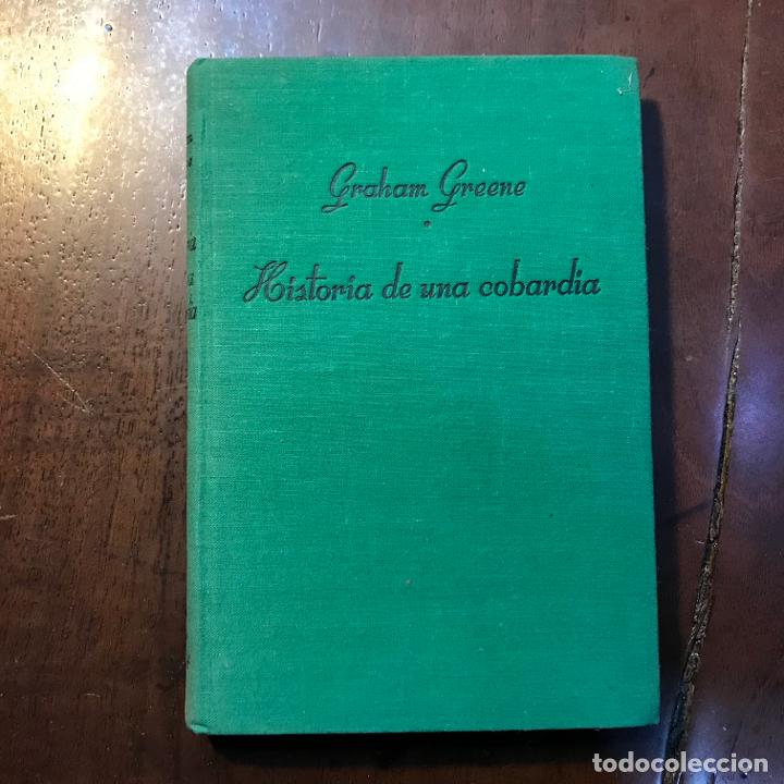 Libros: Historia de una cobard&iacute;a - Graham Greene - Foto 1