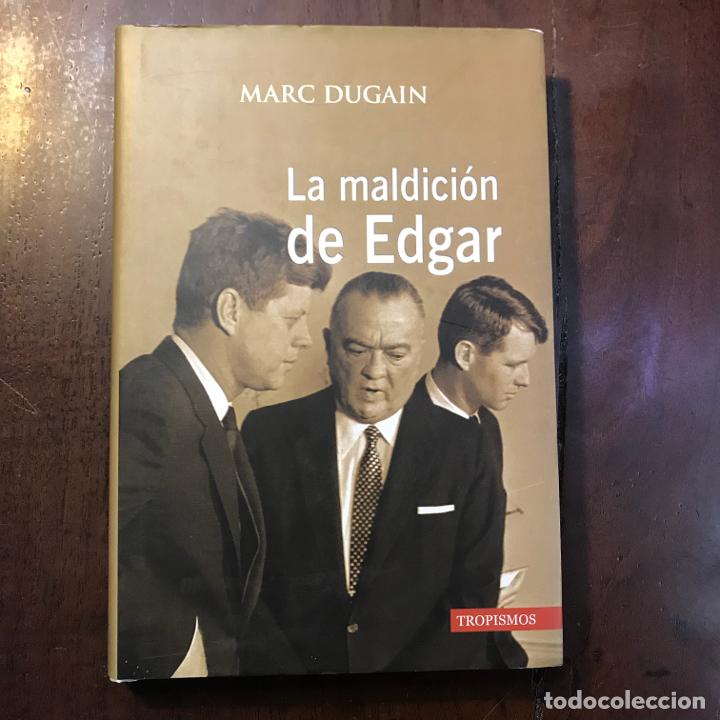 Libros: La maldici&oacute;n de Edgar - Marc Dugain - Foto 1