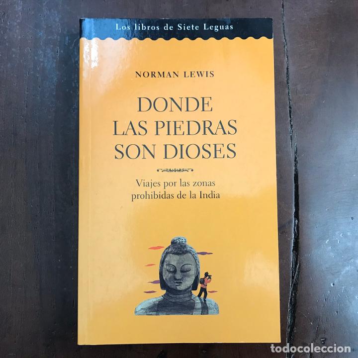 Libros: Donde las piedras son dioses - Normas Lewis - Foto 1