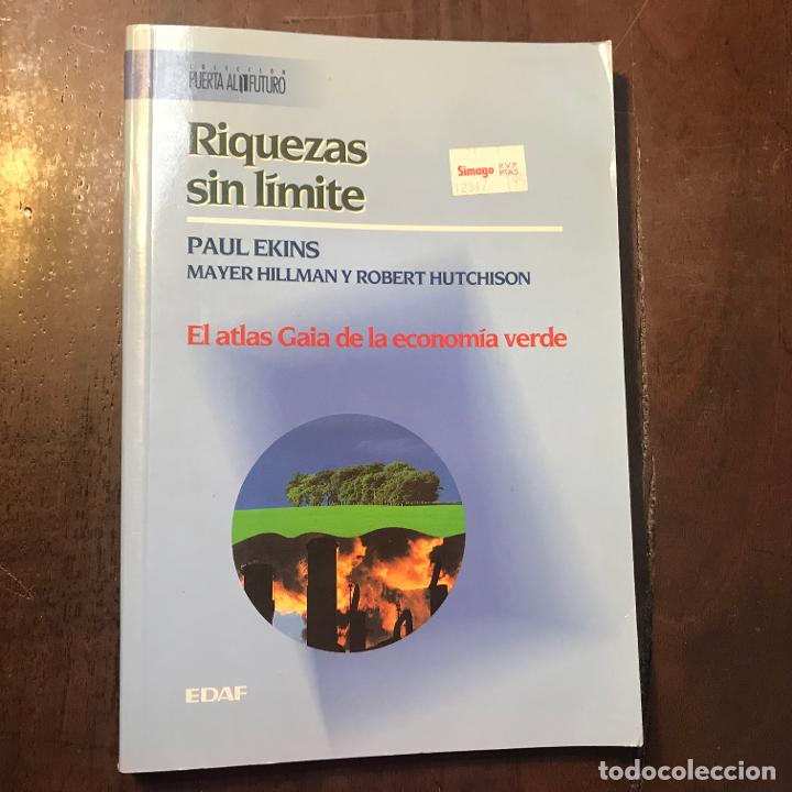 Libros: Riquezas sin l&iacute;mite - Paul Ekins - Foto 1
