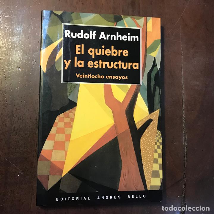 Libros: El quiebre y la estructura - Rudolf Arnheim - Foto 1