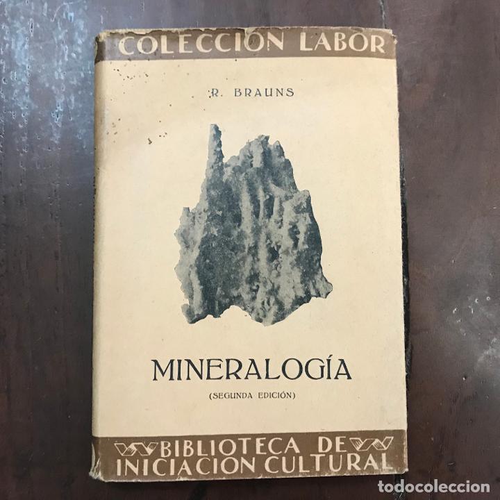 Libros: Mineralog&iacute;a - R. Brauns - Foto 1