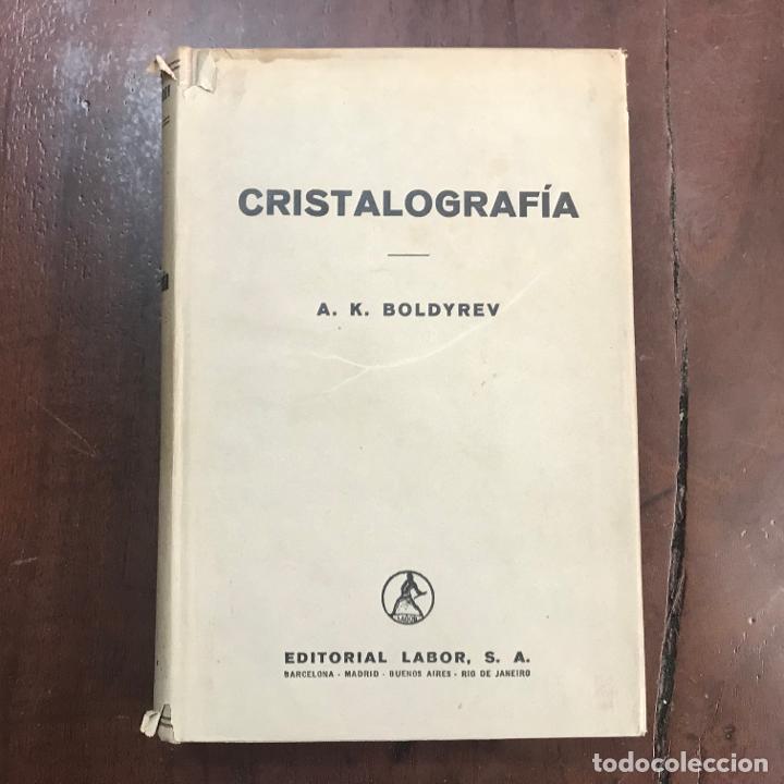 Libros: Cristalograf&iacute;a - A.K. Boldyrev - Foto 1