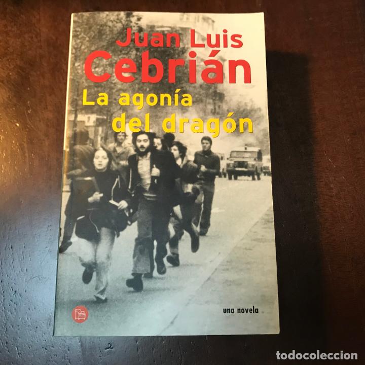 Libros: La agon&iacute;a del drag&oacute;n - Juan Luis Cebri&aacute;n - Foto 1