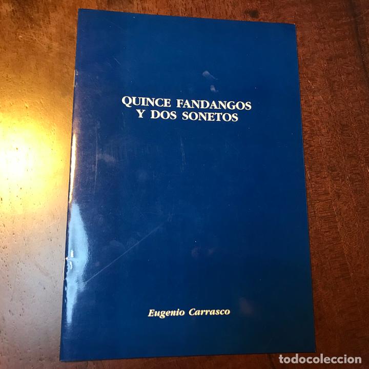 Libros: Quince fandangos y dos sonetos - Eugenio Carrasco - Foto 1