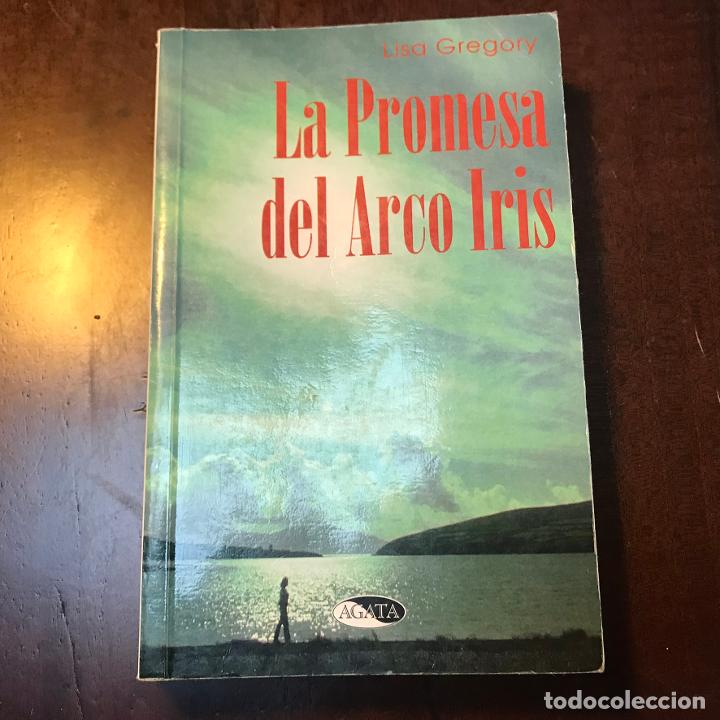 Libros: La promesa del arco iris - Lisa Gregory - Foto 1
