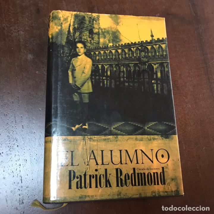 Libros: El alumno - Patrick Redmond - Foto 1