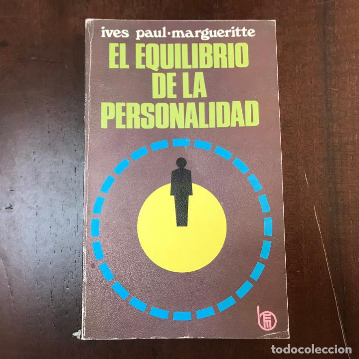 Libros: El equilibrio de la personalidad - Ives Paul-Margueritte - Foto 1