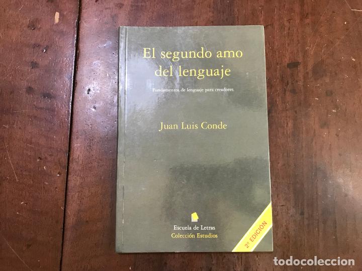 Libros: El segundo amo del lenguaje - Juan Luis Conde - Foto 1