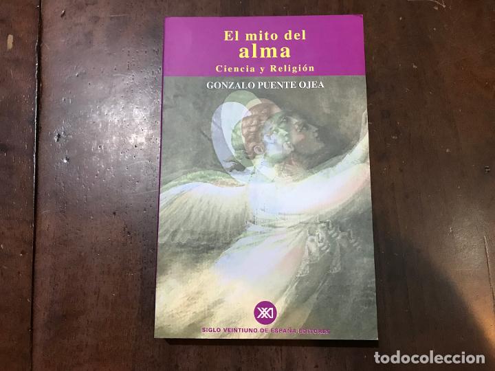 Libros: El mito del alma - Gonzalo Puente Ojea - Foto 1