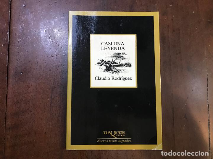 Libros: Casi una leyenda - Claudio Rodr&iacute;guez - Foto 1