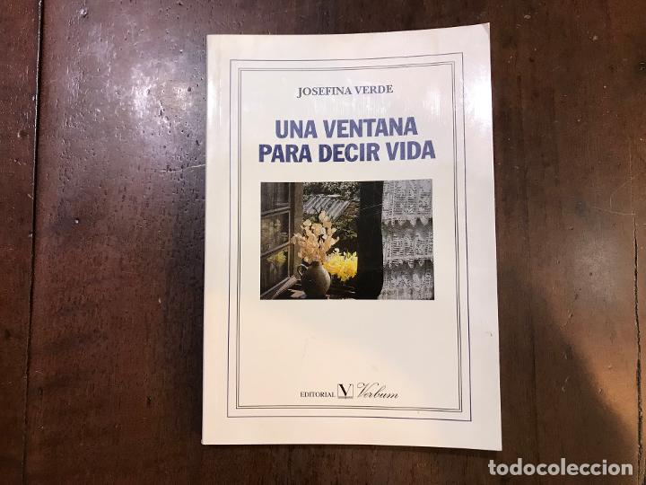 Libros: Una ventana para decir vida - Josefina Verde - Foto 1