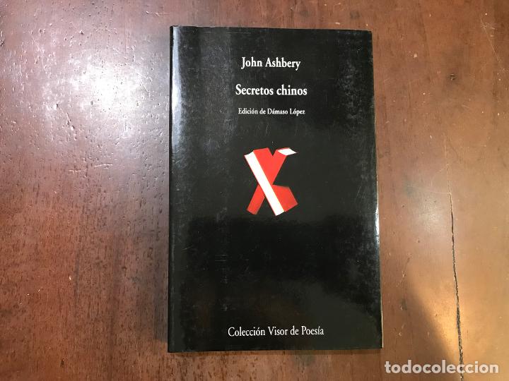Libros: Secretos chinos. Edici&oacute;n biling&uuml;e - John Ashbery - Foto 1