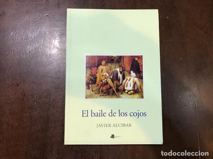 Libros: El baile de los cojos - Javier Alcibar - Foto 1