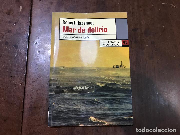 Libros: Mar de delirio - Robert Haasnoot - Foto 1