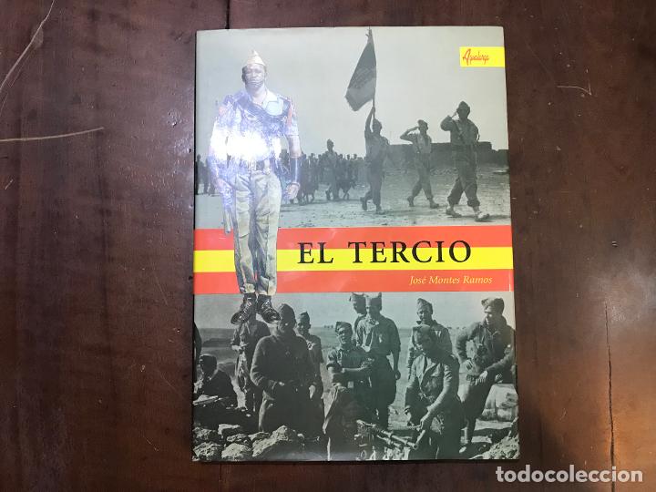 Libros: El Tercio - Jos&eacute; Montes Ramos - Foto 1