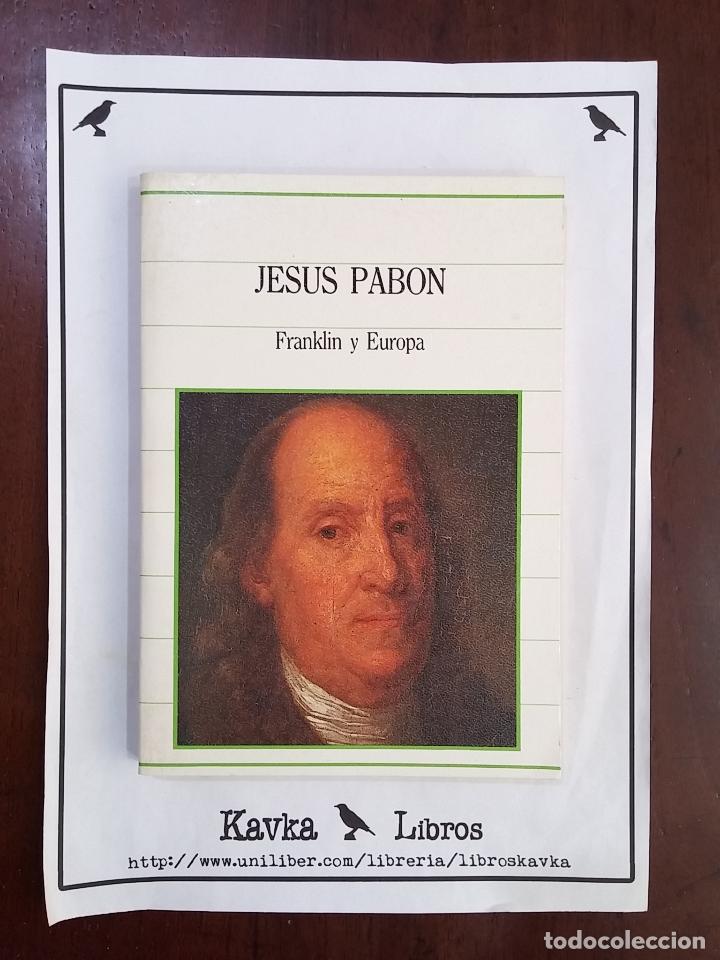 Libros: Franklin y Europa - Jes&uacute;s Pab&oacute;n - Foto 1
