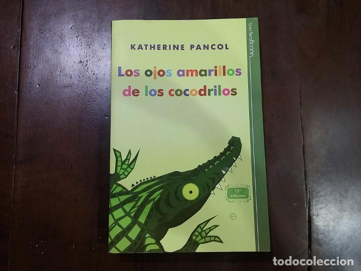 Libros: Los ojos amarillos de los cocodrilos - Katherine Pancol - Foto 1