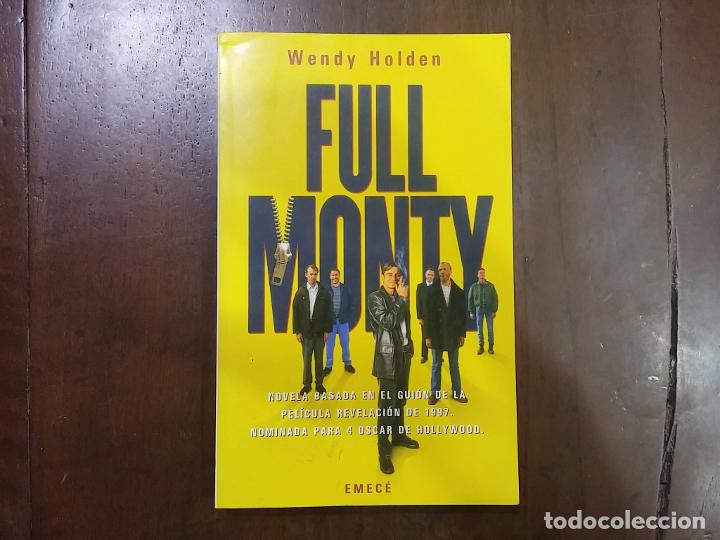 Libros: Full Monty - Wendy Holden - Foto 1