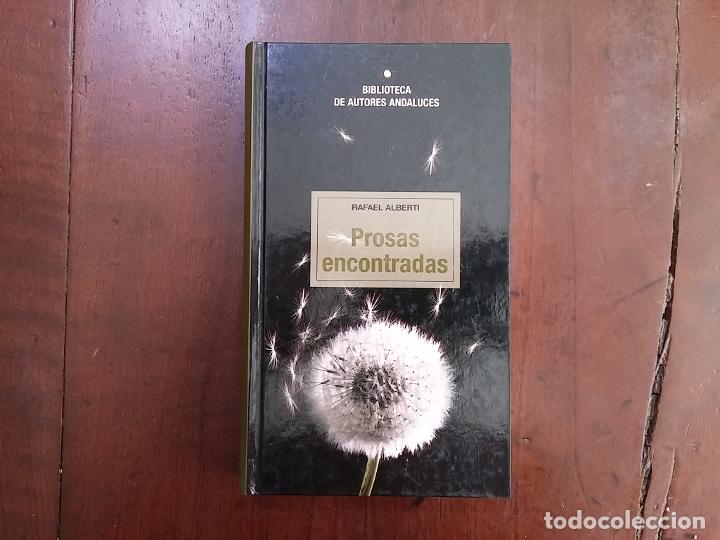 Libros: Prosas encontradas - Rafael Alberti - Foto 1