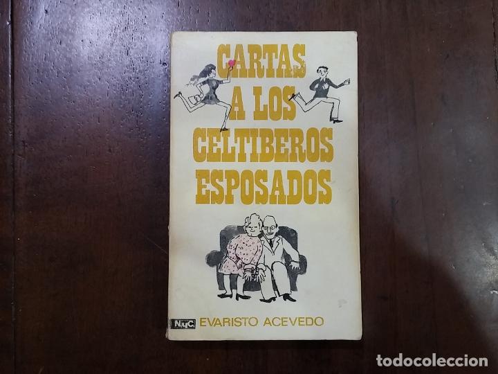 Libros: Cartas a los celt&iacute;beros esposados - Evaristo Acevedo - Foto 1