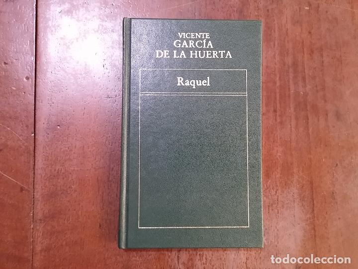 Libros: Raquel - Vicente Garc&iacute;a de la Huerta - Foto 1