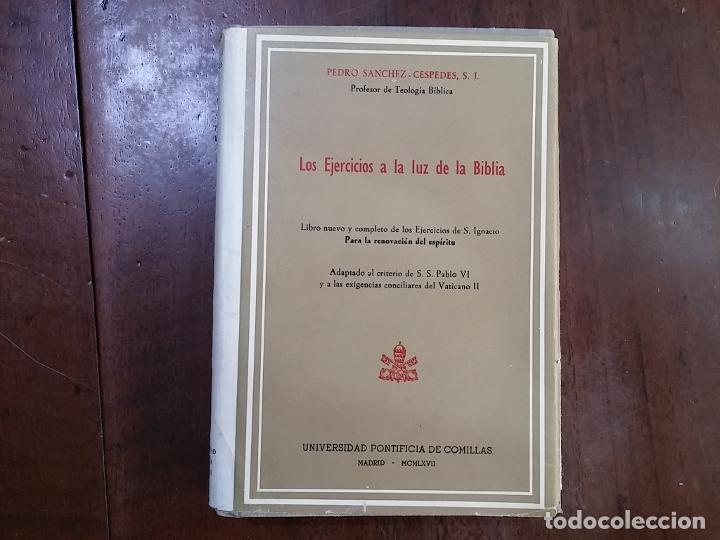 Libros: Los ejercicios a la luz de la Biblia - Pedro S&aacute;nchez-C&eacute;spedes - Foto 1