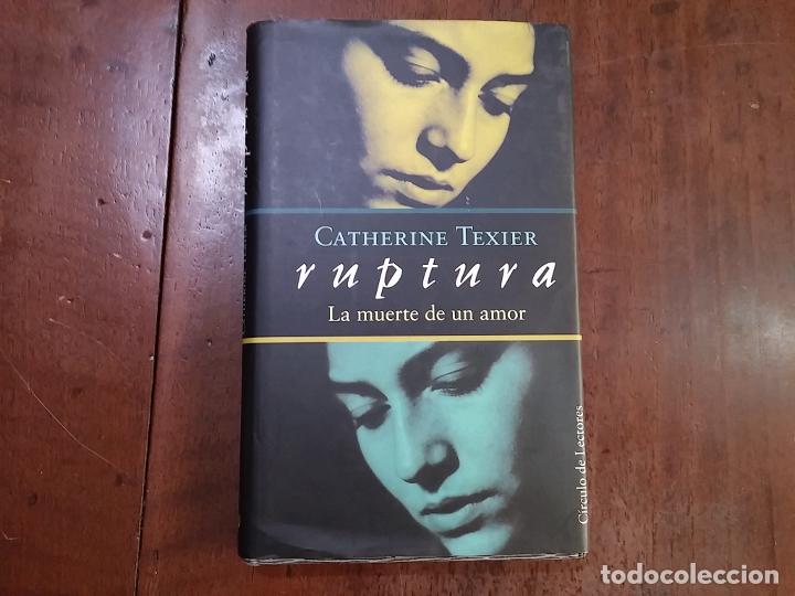 Libros: Ruptura. La muerte de un amor - Catherine Texier - Foto 1