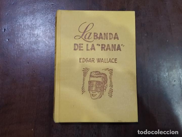 Libros: La banda de la &rdquo;rana&rdquo; - Edgar Wallace - Foto 1