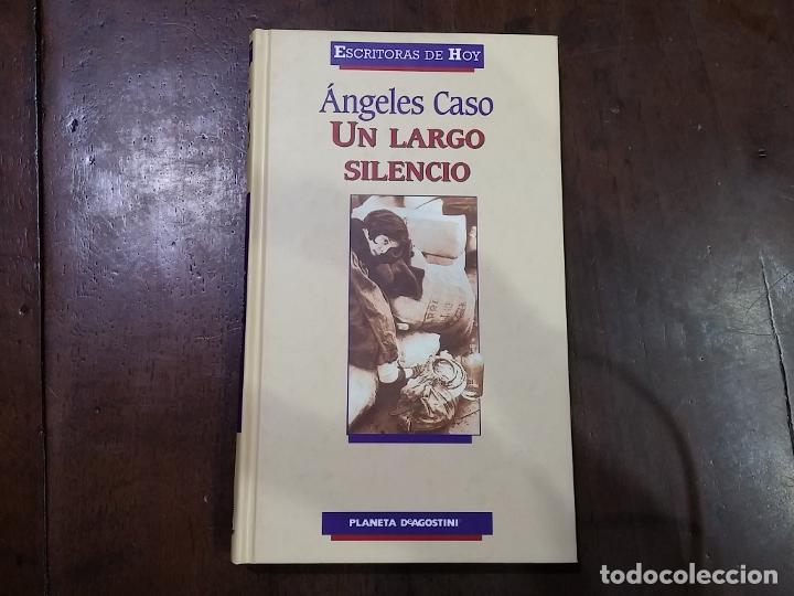 Libros: Un largo silencio - &Aacute;ngeles Caso - Foto 1
