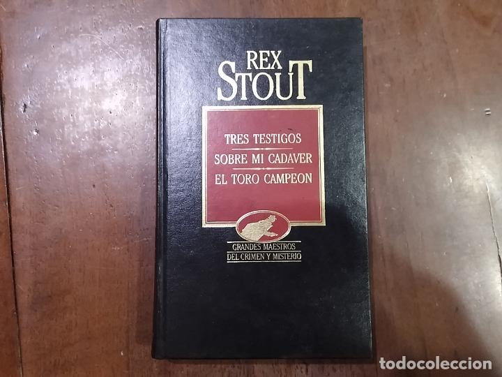Libros: Tres testigos / Sobre mi cadaver / El toro campe&oacute;n - Rex Stout - Foto 1