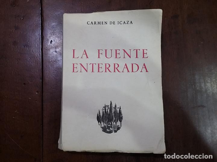 Libros: La fuente enterrada - Carmen de Icaza - Foto 1