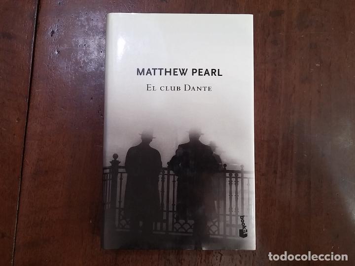 Libros: El club Dante - Matthew Pearl - Foto 1
