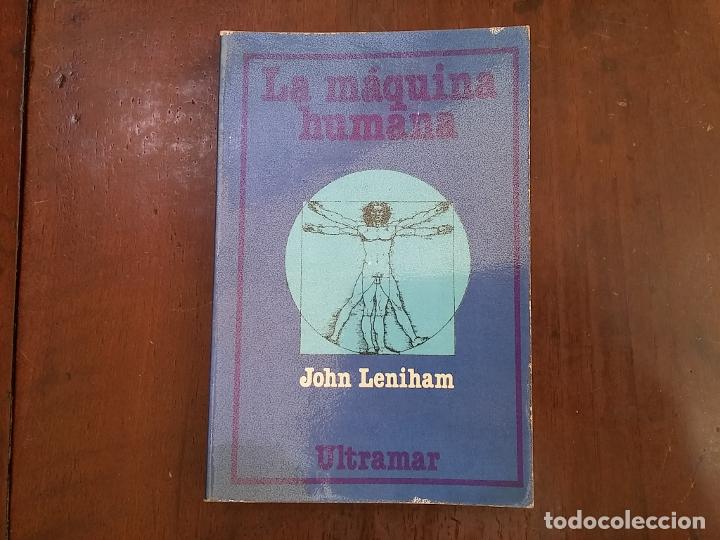 Libros: La m&aacute;quina humana - John Leniham - Foto 1
