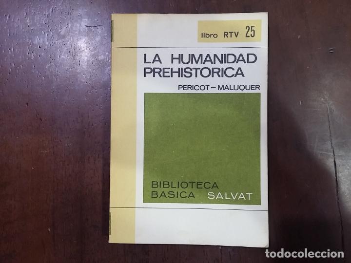 Libros: La humanidad prehist&oacute;rica - Luis Pericot; Juan Maluquer de Motes - Foto 1