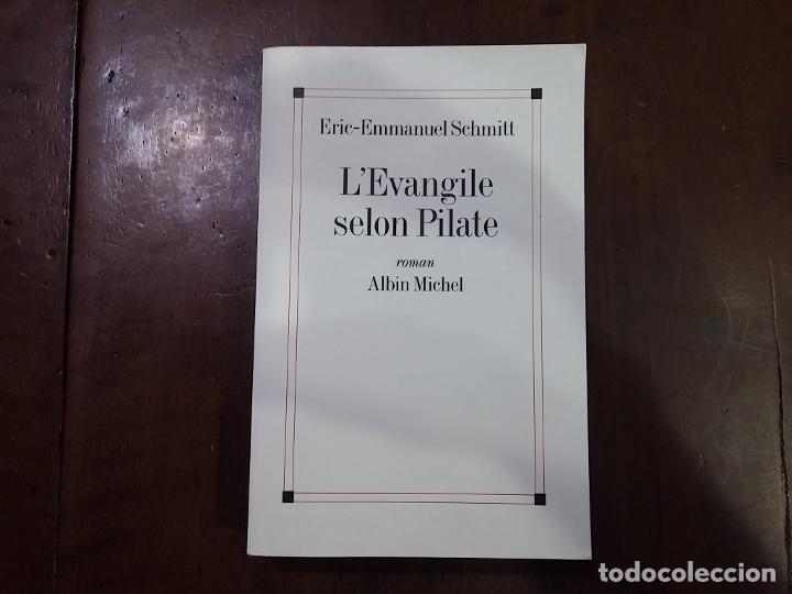 Libros: LEvangile selon Pilate - Eric-Emmanuel Schmitt - Foto 1