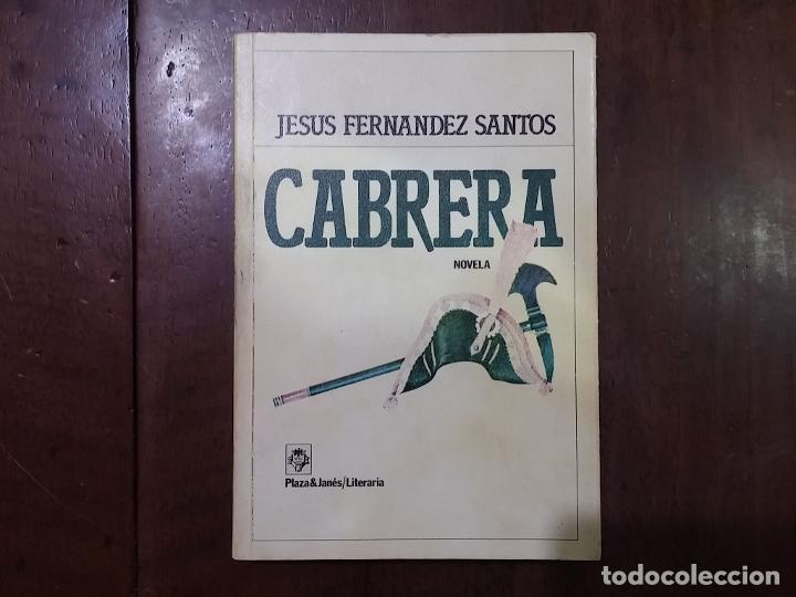 Libros: Cabrera - Jes&uacute;s Fern&aacute;ndez Santos - Foto 1