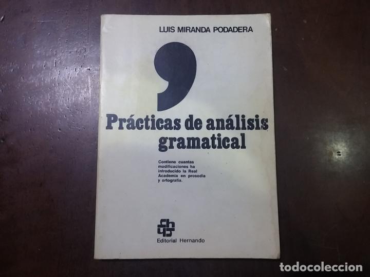 Libros: Pr&aacute;cticas de an&aacute;lisis gramatical - Luis Miranda Podadera - Foto 1