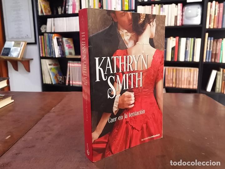 Libros: Caer en la tentaci&oacute;n - Kathryn smith - Foto 1