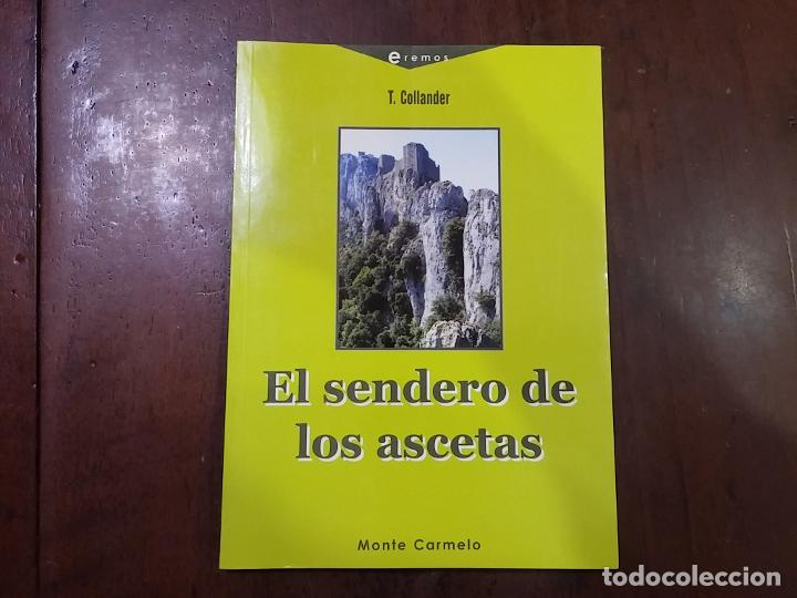Libros: El sendero de los ascetas - Tito Collander - Foto 1