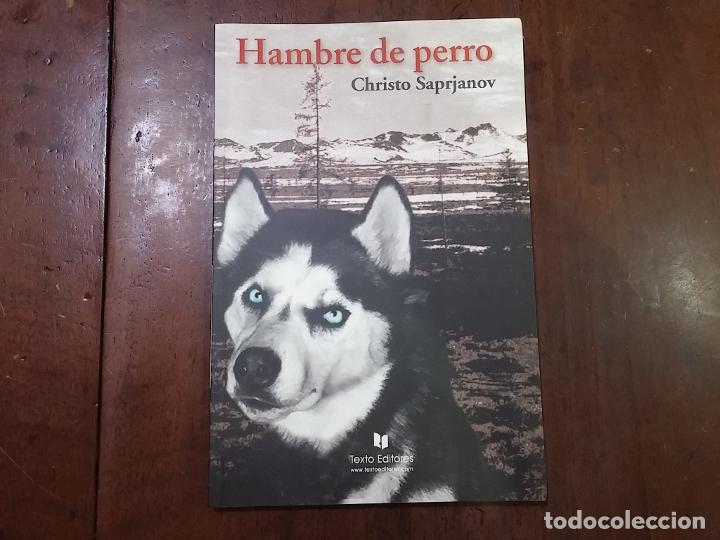 Libros: Hambre de perro - Christo Saprjanov - Foto 1